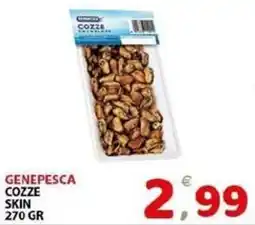 Il Centro Superstore GenePesca Cozze Skin offerta