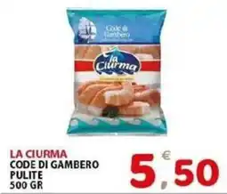 Il Centro Superstore La Ciurma code di gambero pulite offerta