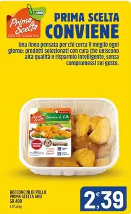 Ard Discount Bocconcini di pollo Prima Scelta ARD offerta