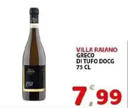 Il Centro Superstore Villa Raiano Greco di Tufo DOCG offerta