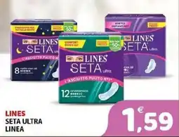 Il Centro Superstore Lines Seta Ultra offerta
