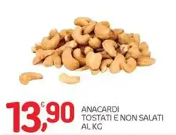 Carni e Affini Supermercati Anacardi tostati e non salati offerta