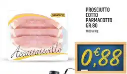 Ard Discount Prosciutto cotto Parmacotto offerta