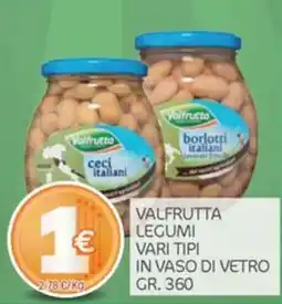 Carni e Affini Supermercati Valfrutta legumi vari tipi offerta