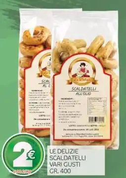 Carni e Affini Supermercati Le Delizie Scaldatelli offerta