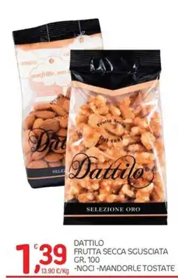 Carni e Affini Supermercati Dattilo frutta secca scusciata offerta