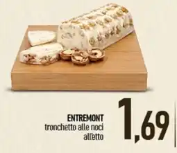 Ciro Amodio Entremont tronchetto alle noci alletto offerta