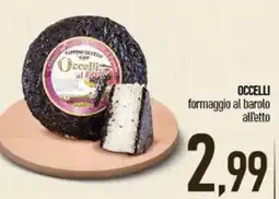 Ciro Amodio Occelli formaggio al barolo all'etto offerta