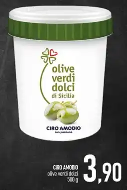 Ciro Amodio Ciro Amodio olive verdi dolci offerta