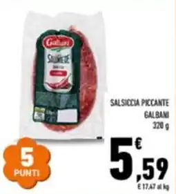 Conad Superstore Salsiccia piccante Galbani offerta