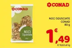 Conad Superstore Noci sgusciate Conad offerta