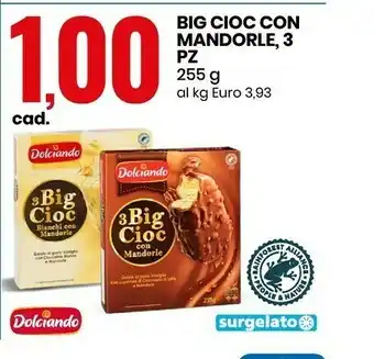 Eurospin Big cioc con mandorle 255 g offerta
