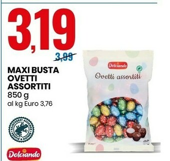Eurospin Maxi busta ovetti assortiti 850 g offerta