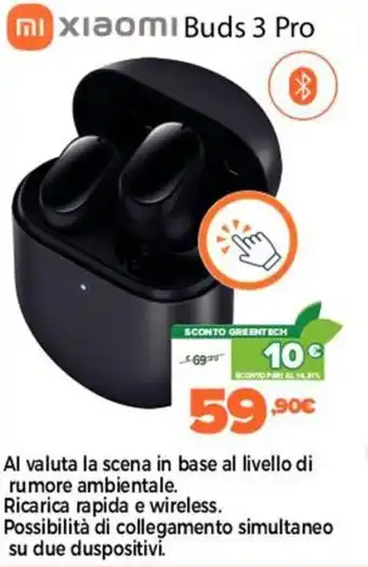 Expert Di Lella Xiaomi Buds 3 Pro offerta