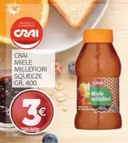 Carni e Affini Supermercati Crai miele millefiori squeeze offerta