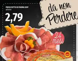 Famila Superstore Prosciutto di Parma DOP offerta