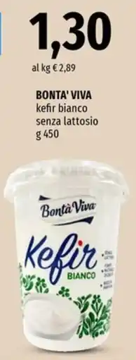 Famila Superstore Bonta' Viva Kefir Bianco senza lattosio offerta