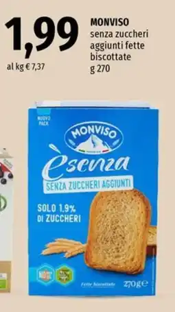 Famila Superstore Monviso senza zuccheri aggiunti fette biscottate offerta