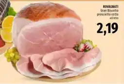 Emi Market Rovagnati Gran Biscotto prosciutto cotto offerta