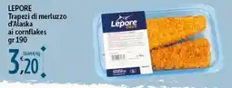 Rossotono Carrefour Lepore Trapezi di merluzzo d'Alaska ai cornflakes offerta