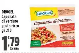 Rossotono Carrefour Orogel Caponata di Verdure Gusto Ricco offerta
