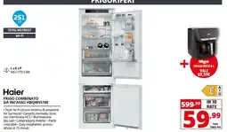 Comet Haier frigo combinato da incasso offerta
