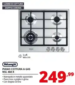Comet DeLonghi piano cottura a gas nsl 460 x offerta