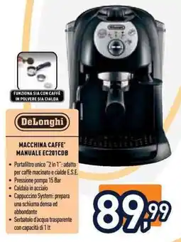 Unieuro Macchina caffè manuale DeLonghi offerta
