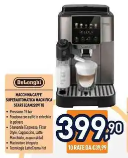 Unieuro DeLonghi macchina caffè superautomatica magnifica start offerta