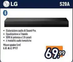 Unieuro LG S20A offerta