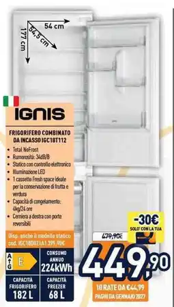 Unieuro Ignis frigorifero combinato da incasso offerta