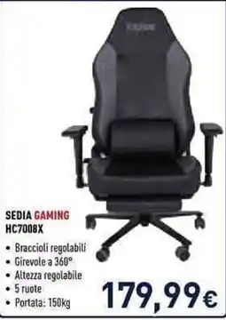 Unieuro Sedia gaming HC7008X offerta