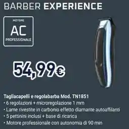 Unieuro Barber Experience Tagliacapelli e regolabarba Mod. TN1851 offerta