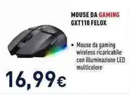 Unieuro Mouse da gaming GXT110 Felox offerta