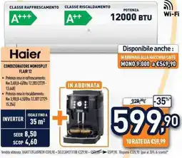 Unieuro Haier condizionatore monosplit flair 12 offerta