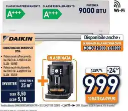 Unieuro Daikin condizionatore monosplit D25A offerta