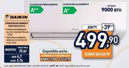Unieuro Condizionatore monosplit new evolution 25 Daikin offerta