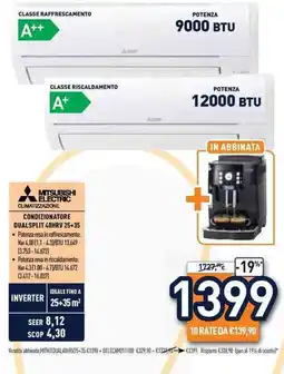 Unieuro Mitsubishi Electric condizionatore dualsplit 40hrv 25+35 offerta