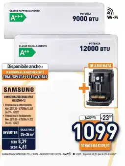 Unieuro Samsung condizionatore dualsplit 40luzon9+12 offerta