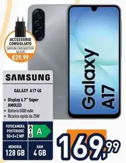 Unieuro Samsung Galaxy A17 4G offerta