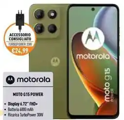 Unieuro Motorola Moto G15 Power offerta