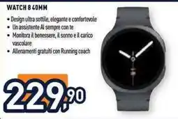 Unieuro Watch 8 40mm offerta