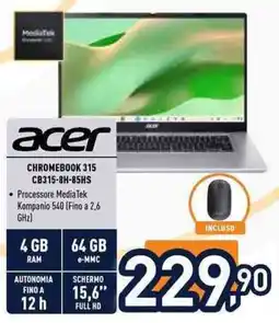 Unieuro Acer Chromebook 315 offerta
