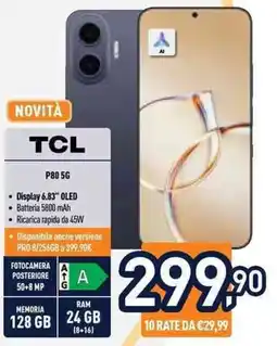 Unieuro TCL P80 5G offerta