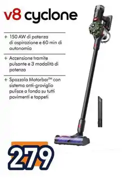 Unieuro v8 cyclone offerta