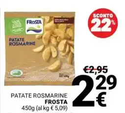 Supermercati Gulliver Patate rosmarine Frosta offerta