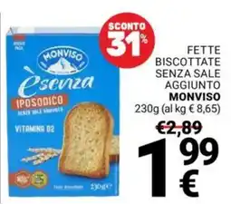 Supermercati Gulliver Fette biscottate senza sale aggiunto Monviso offerta