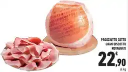 Conad City Prosciutto cotto Gran Biscotto Rovagnati offerta