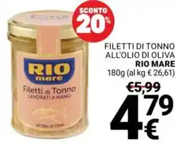 Supermercati Gulliver Filetti di Tonno Rio Mare offerta