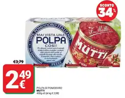 Supermercati Gulliver Polpa di pomodoro Mutti offerta